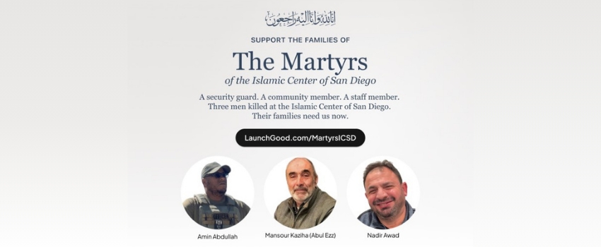 Support the Families of the Martyrs of Islamic Center of San Diego