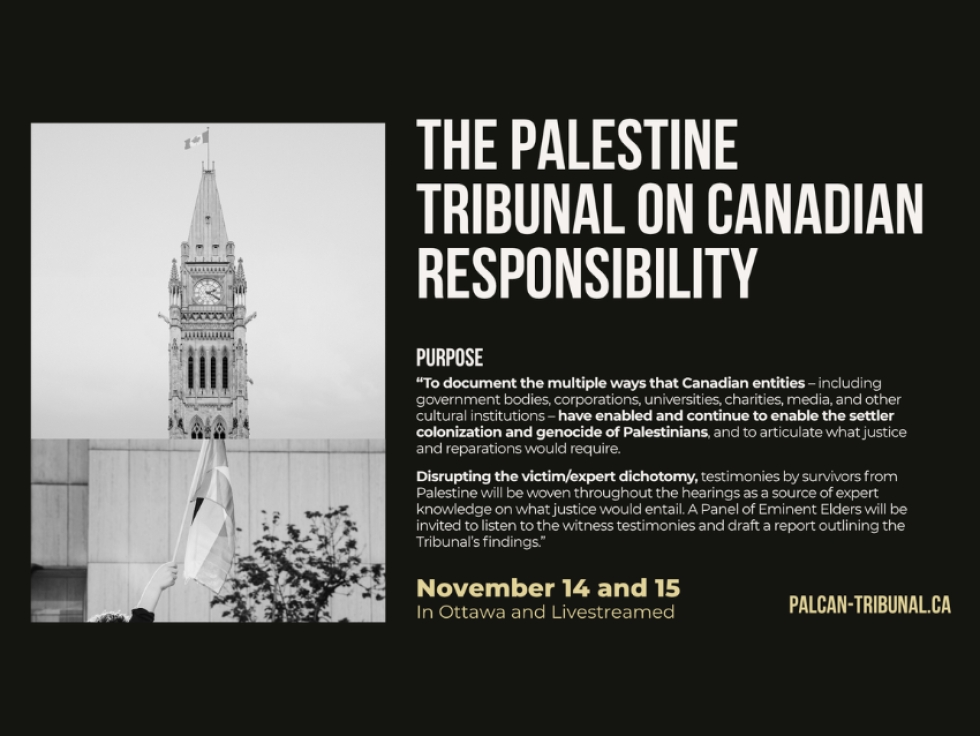 The Palestine Tribunal on Canadian Responsibility Comes to Ottawa on November 14-15