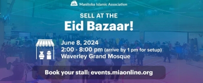 Become a Vendor at Manitoba Islamic Association Eid Bazaar
