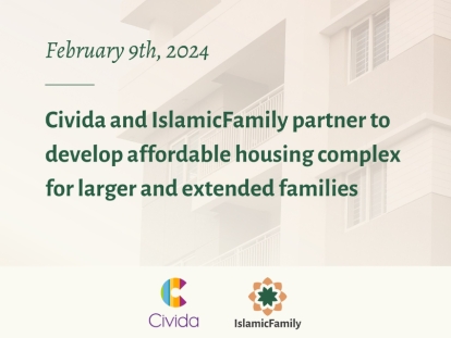 Civida and IslamicFamily Partner to Develop Affordable Housing Complex for Larger and Extended Families