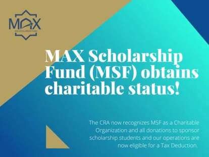 Muslim Awards for Excellence (MAX) Scholarship Fund Obtains Charitable Status