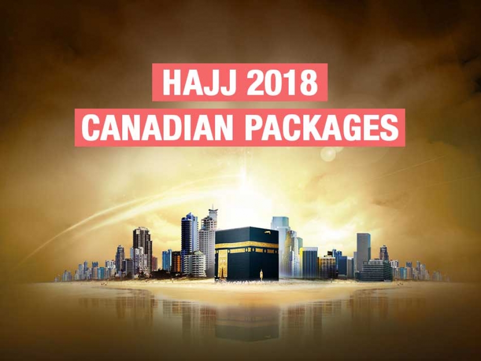 Hajj 2018 Canadian Travel Packages