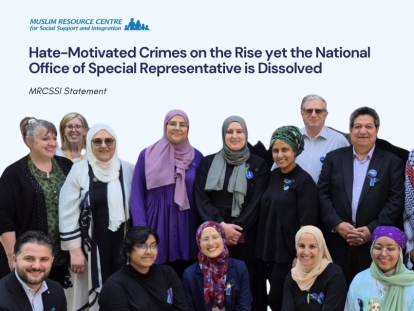 MRCSSI: Hate Motivated Crime on the Rise Yet National Office of Special Representative on Islamophobia is Dissolved