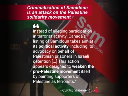 Criminalization of Samidoun is an attack on the Palestine solidarity movement: Canadians for Justice and Peace in the Middle East (CJPME)