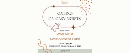 Apply to the Western Muslim Initiative&#039;s (WMI) Artist Development Fund for Muslim Artists in Calgary