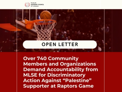 Muslim Advisory Council of Canada Sends Open Letter Demanding Accountability After Discriminatory Actions Against "Palestine" Supporter at Toronto Raptors Home Opener